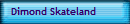Dimond Skateland